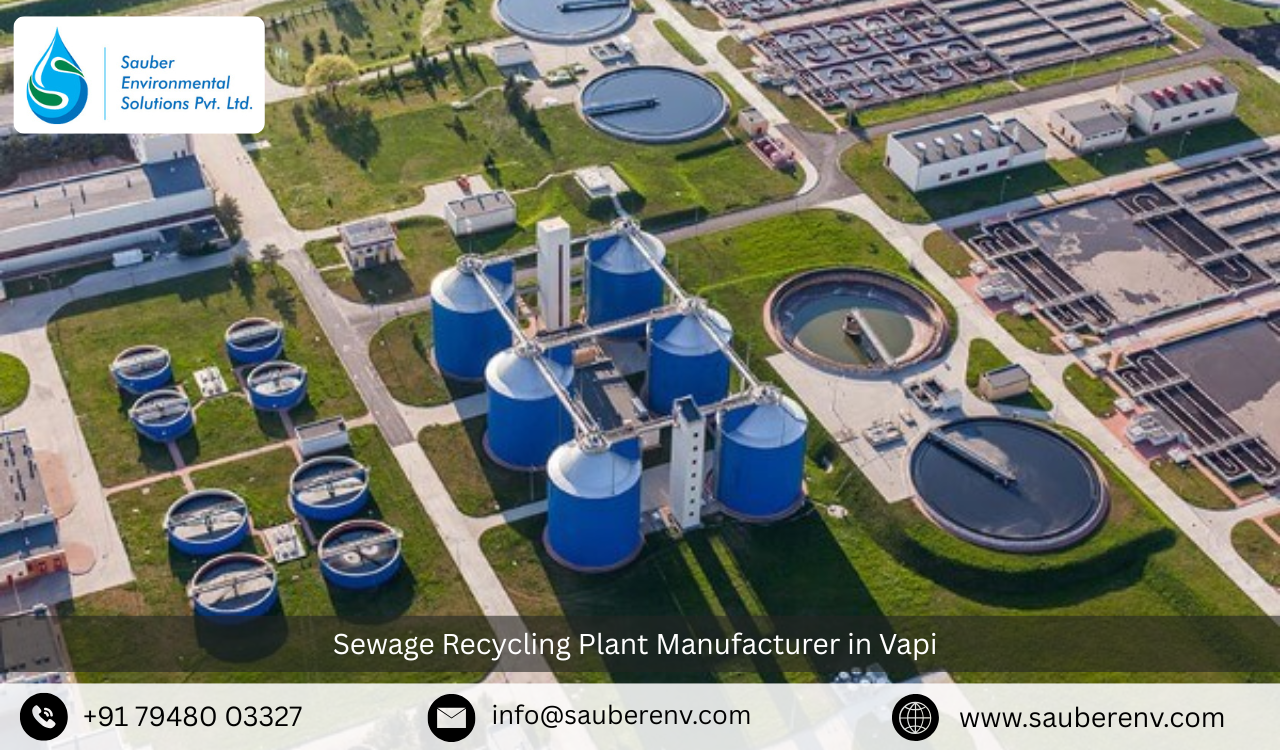 Sewage Recycling Plant Manufacturer in Vapi